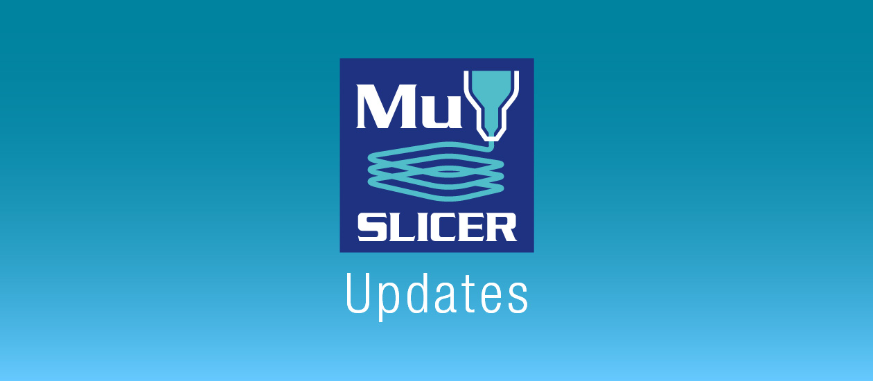 「Mu-SLICER」ソフトウェアアップデートのお知らせ